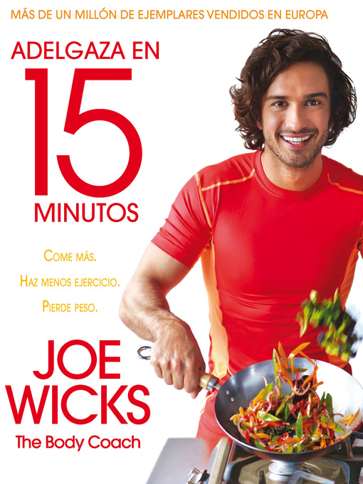 Title details for Adelgaza en 15 minutos by Joe Wicks - Available